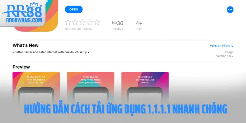 Hướng dẫn cách tải ứng dụng 1.1.1.1 nhanh chóng Hướng dẫn cách tải ứng dụng 1.1.1.1 nhanh chóng